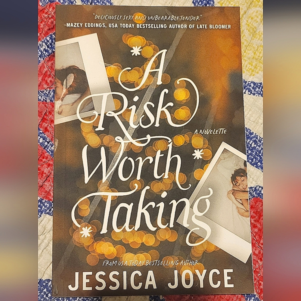 A Risk Worth Taking by Jessica Joyce